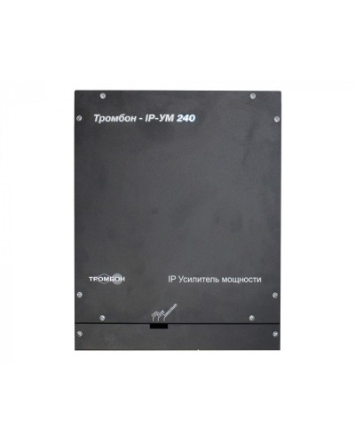 IP-усилитель ТРОМБОН IP-УМ240 в Пятигорске Система оповещения и трансляции Pintop.ru